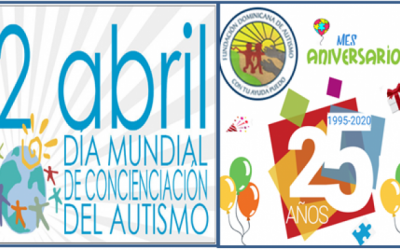 Celebración del mes del autismo y el 25vo Aniversario de la fundación dominicana de autismo. 