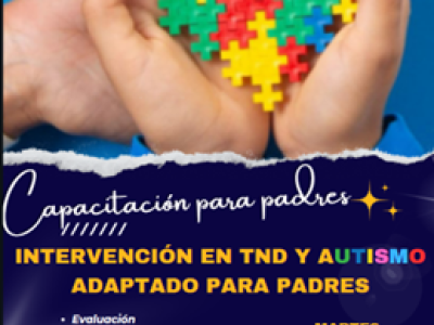 Capacitación  en iIntervención en TND y  autismo  adaptado para padres